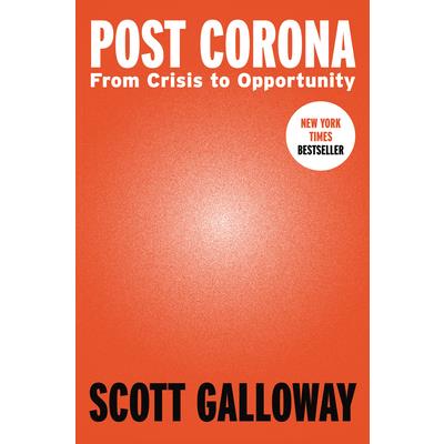 Post Corona: From Crisis to Opportunity