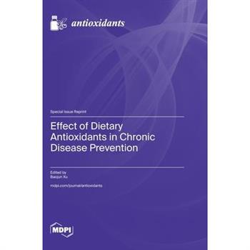 Effect of Dietary Antioxidants in Chronic Disease Prevention