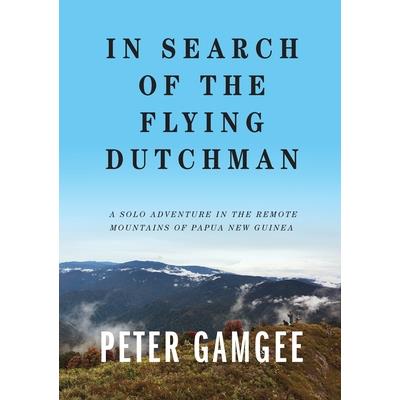 In Search of The Flying Dutchman