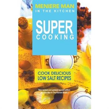 Meniere Man In The Kitchen. Super Cooking