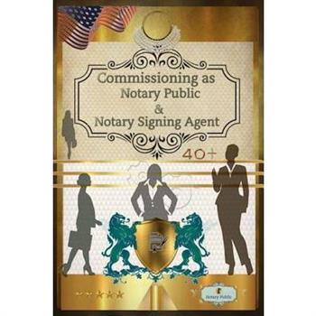 40+ Notary Public & Notary Signing Agent