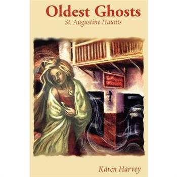 Oldest Ghosts
