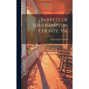 Barrett of Southampton County, Va.