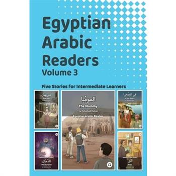 Egyptian Arabic Readers, Volume 3