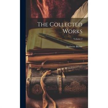 The Collected Works; Volume 2