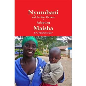 Nyumbani and the Star Thrower