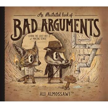 An Illustrated Book of Bad Arguments