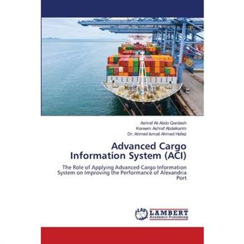 Advanced Cargo Information System (ACI)