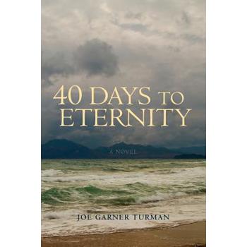 40 Days to Eternity