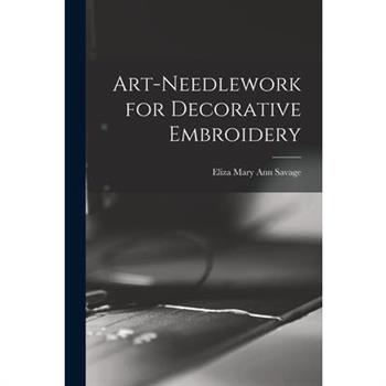 Art-needlework for Decorative Embroidery