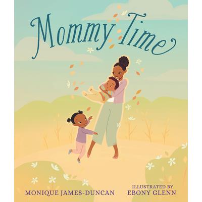 Mommy Time