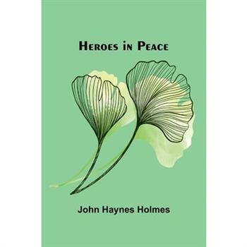 Heroes In Peace