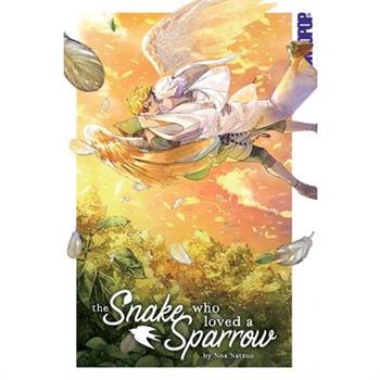 The Snake Who Loved a Sparrow