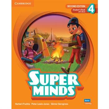 Super Minds Second Edition Level 4 Student’s Book with eBook British English