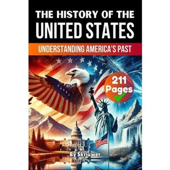 The History of the United States of America