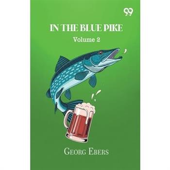 In The Blue Pike Volume 2
