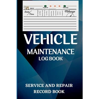 Vehicle Maintenance Log Book