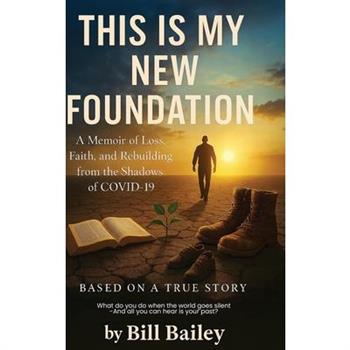 This is My New Foundation