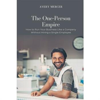 The One-Person Empire