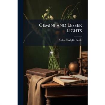 Gemini and Lesser Lights