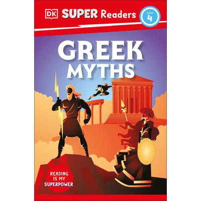 DK Super Readers Level 4 Greek Myths