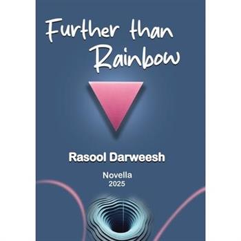 Further Than Rainbow