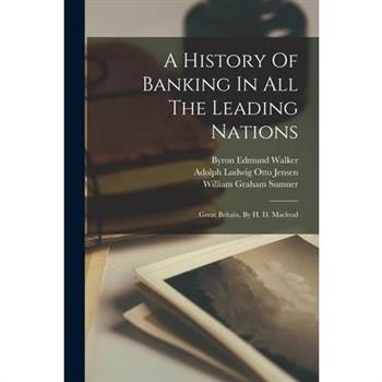 A History Of Banking In All The Leading Nations
