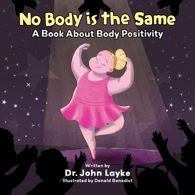 No Body is the Same