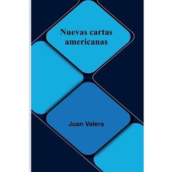 Nuevas Cartas Americanas
