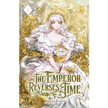The Emperor Reverses Time