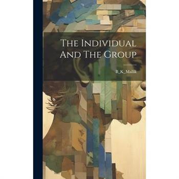 The Individual And The Group