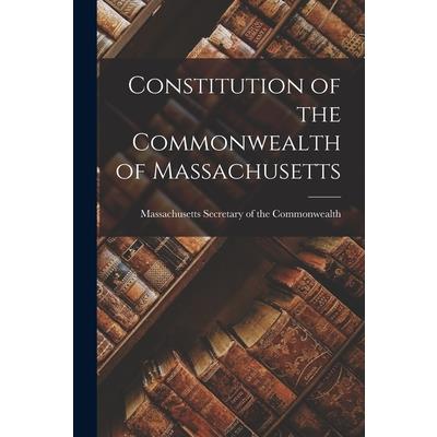 Constitution of the Commonwealth of Massachusetts