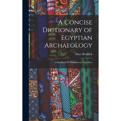 A Concise Dictionary of Egyptian Archaeology