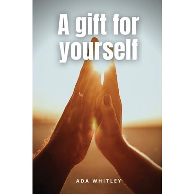 A gift for yourself