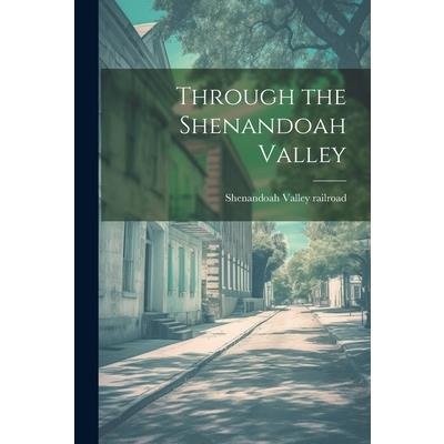 Through the Shenandoah Valley