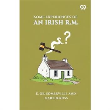 Some Experiences Of An Irish R.M.