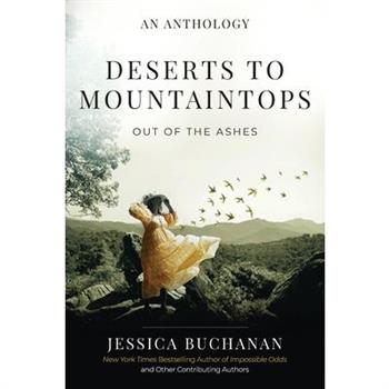 Deserts to Mountaintops