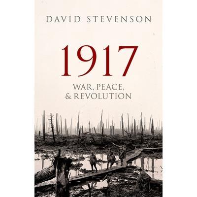 1917: War- Peace- and Revolution