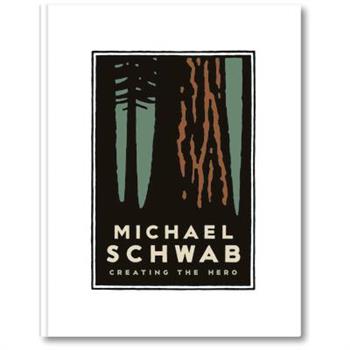 Michael Schwab, Creating the Hero