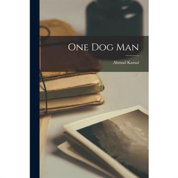 One Dog Man