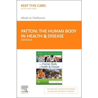 The Human Body in Health & Disease - Elsevier eBook on Vitalsource (Retail Access Card)