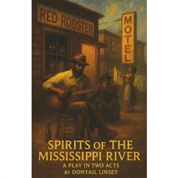 Spirits of the Mississippi River