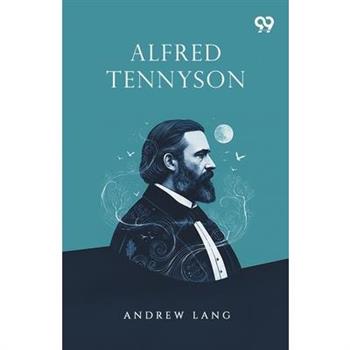 Alfred Tennyson