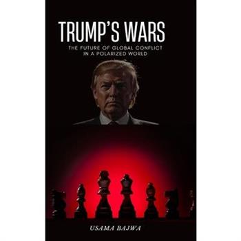 Trump's Wars