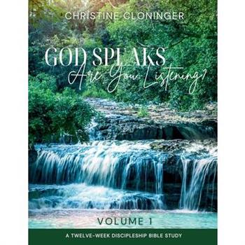 God Speaks, Are You Listening? - Volume 1
