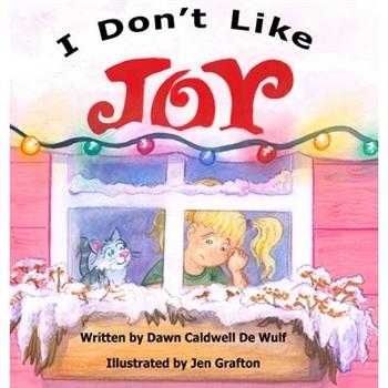 I Don't Like Joy