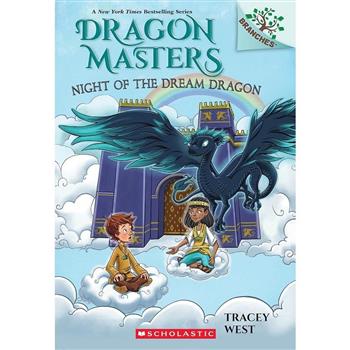 Night of the Dream Dragon: A Branches Book (Dragon Masters #28)