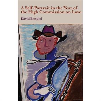 A Self-Portrait in the Year of the High Commission on Love
