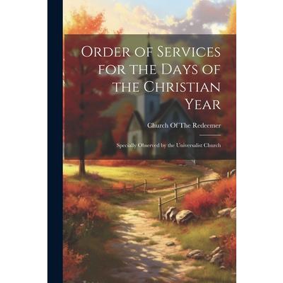Order of Services for the Days of the Christian Year