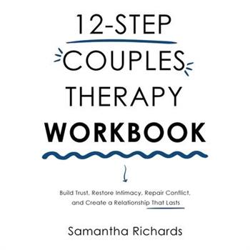12-Step Couples Therapy Workbook